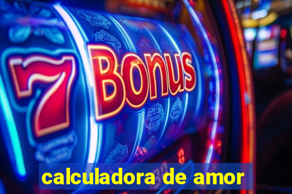 calculadora de amor